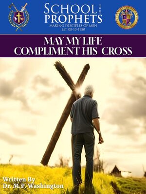 cover image of May My Life Compliment His Cross
